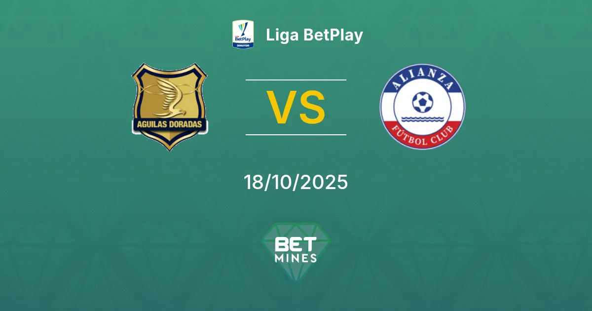 Rionegro Águilas vs Alianza Petrolera Pronostico: Anteprima e Analisi della Partita | Liga BetPlay 18-10-2025