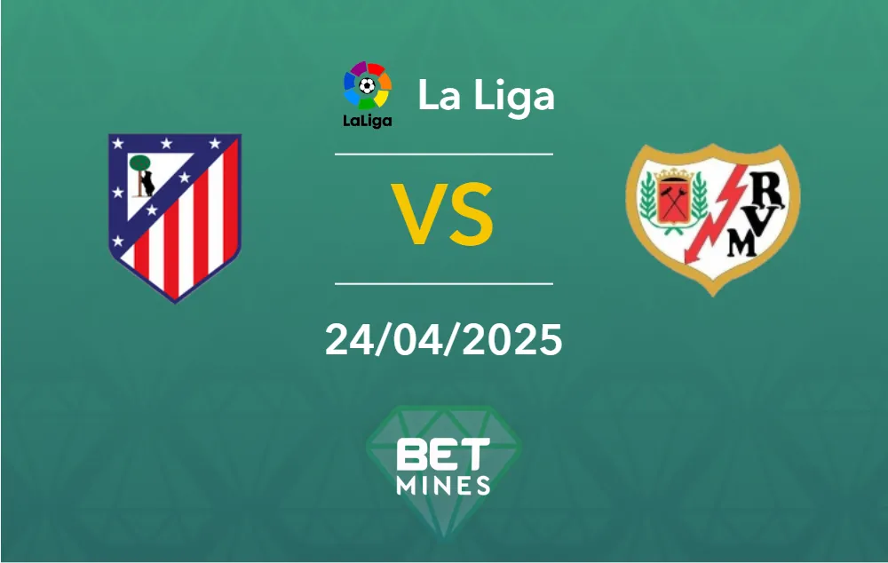 Atletico Madrid vs Rayo Vallecano Prediction: Preview and Analysis of the Match | La Liga