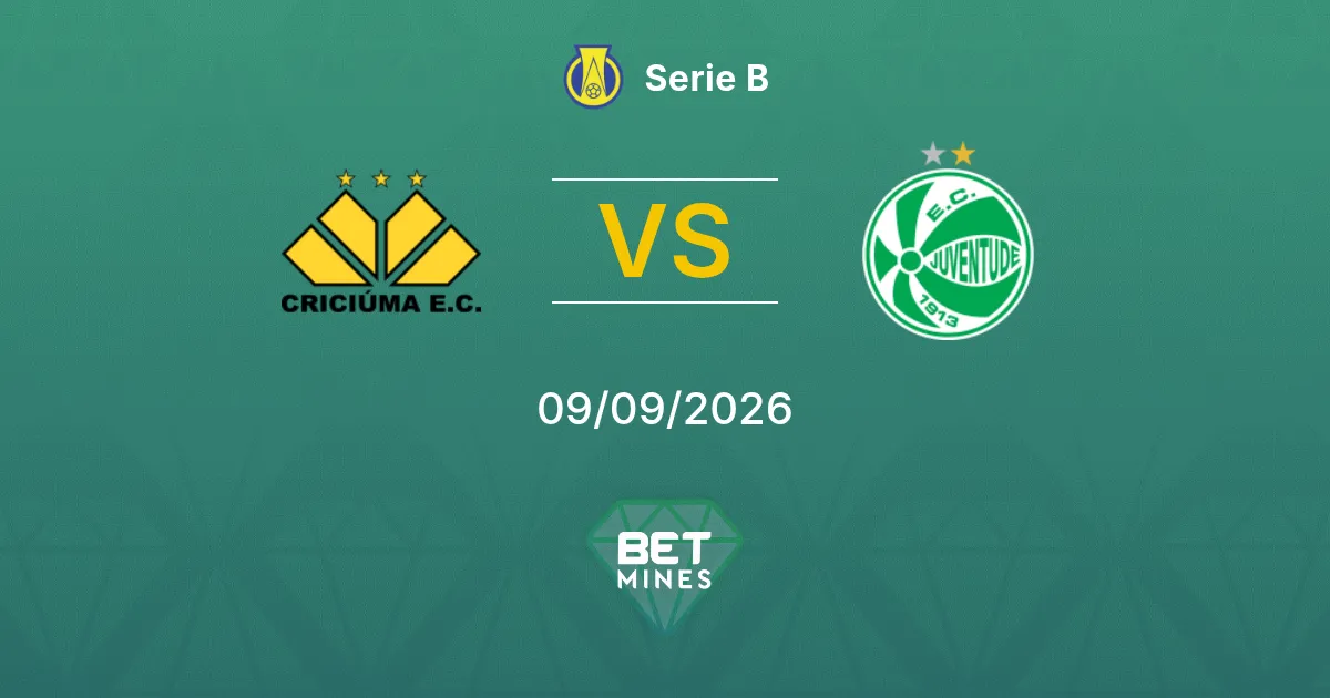Pronostic Criciúma vs Juventude : Aperçu et Analyse du Match | Serie B 09-09-2026