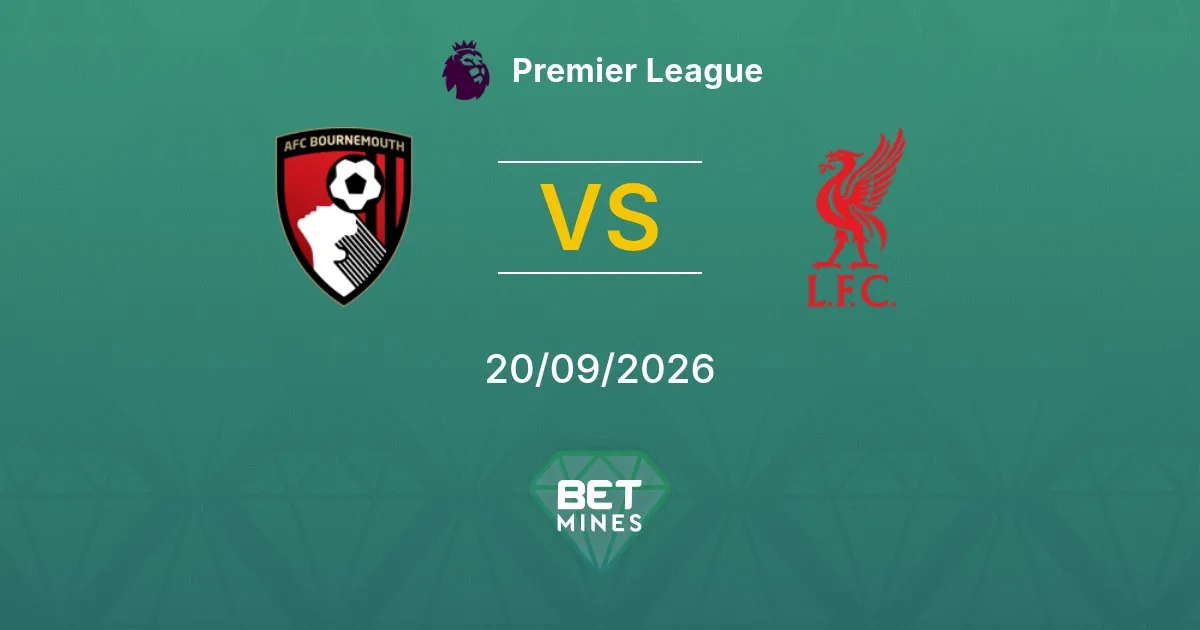 Pronostico AFC Bournemouth vs Liverpool: Anteprima e analisi della partita | Premier League 20-09-2026