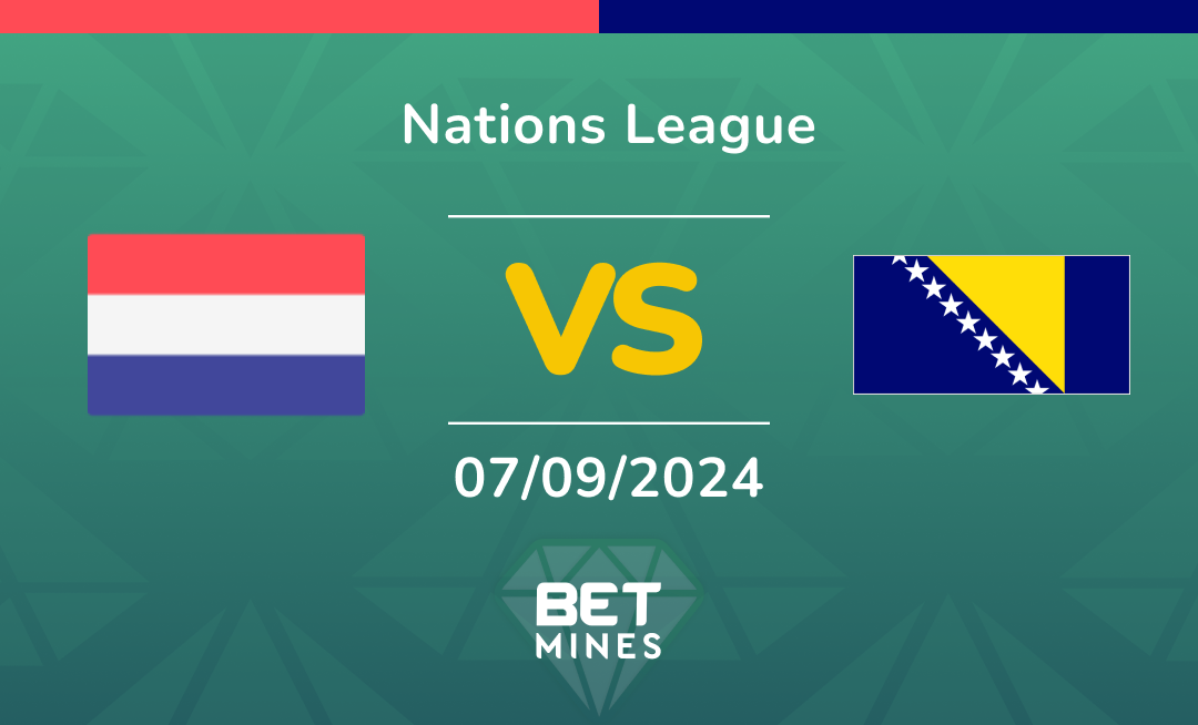 Netherlands - Bosnia: Analysis and Prediction of the Nations League match