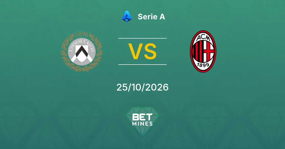 Udinese vs AC Milan Pronóstico: Previa y análisis del partido | Serie A 25-10-2026