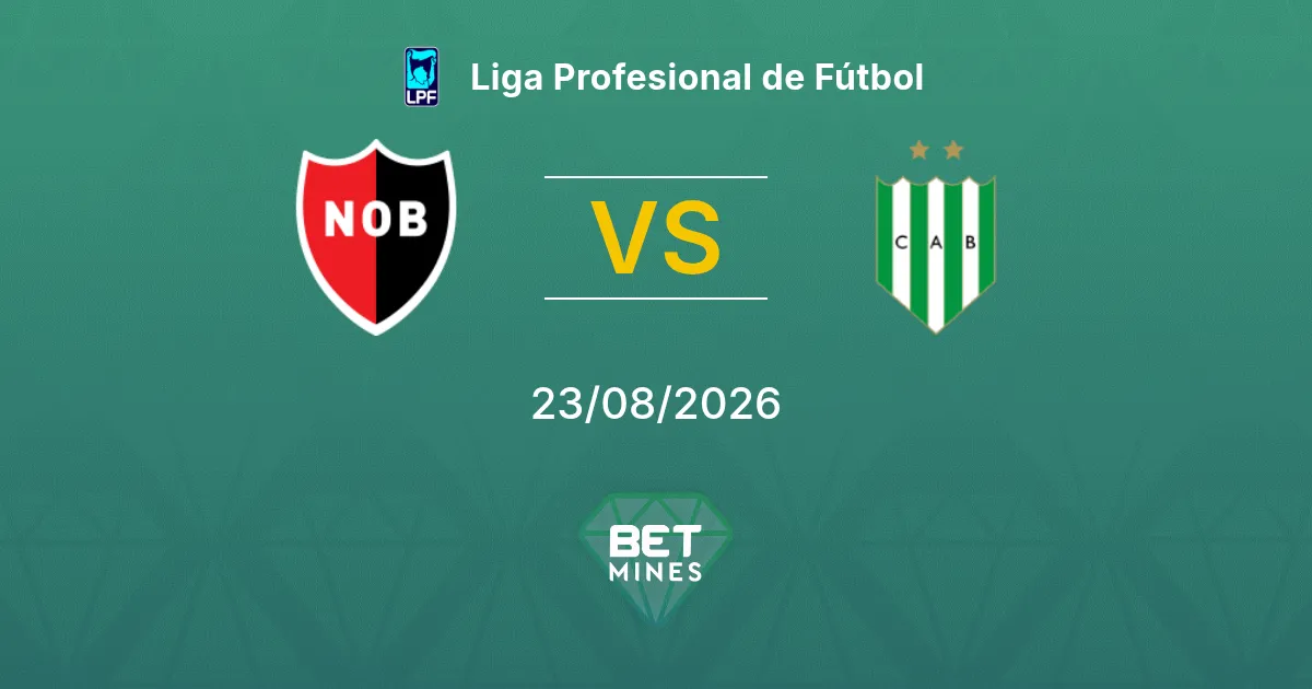 Pronostic Newell's Old Boys vs Banfield : Aperçu et Analyse du Match | Liga Profesional de Fútbol 23-08-2026