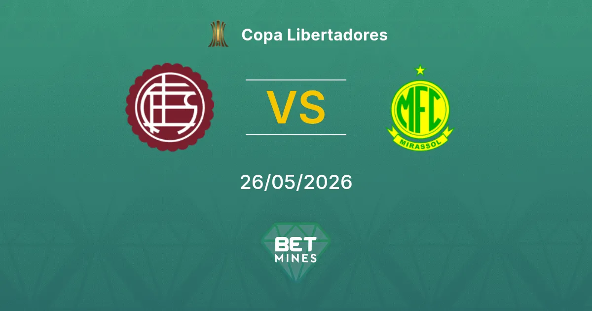 Lanús x Mirassol Palpite: Prévia e Análise da Partida | Copa Libertadores 26-05-2026