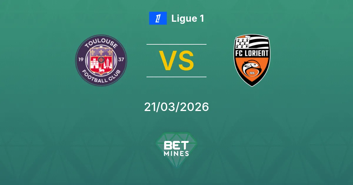 Toulouse vs Lorient Pronostic : Aperçu et Analyse du Match | Ligue 1 21-03-2026