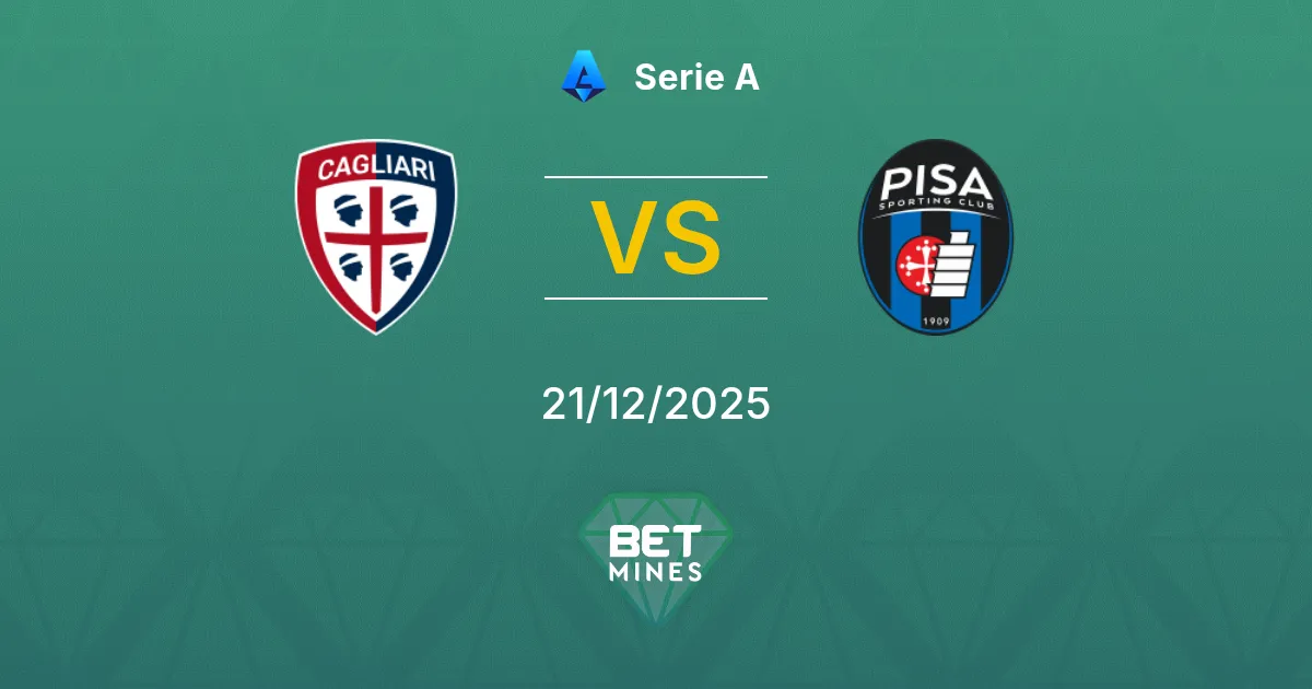 Cagliari vs Pisa Pronostico: Anteprima e Analisi della Partita | Serie A 21-12-2025