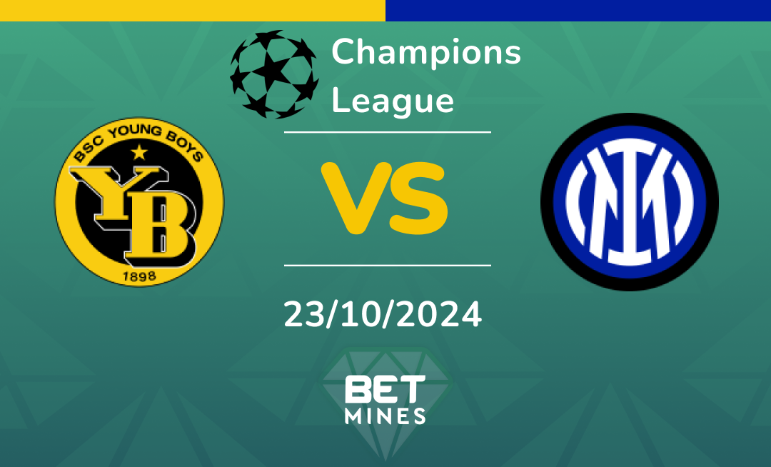 Young Boys - Inter: Analyse et Pronostic du match de Champions League