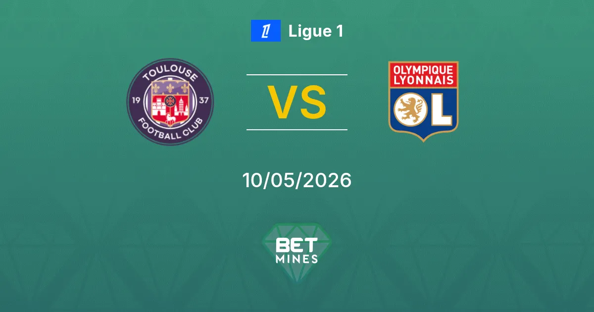Toulouse vs Olympique Lione Pronostico: Anteprima e Analisi della Partita | Ligue 1 10-05-2026