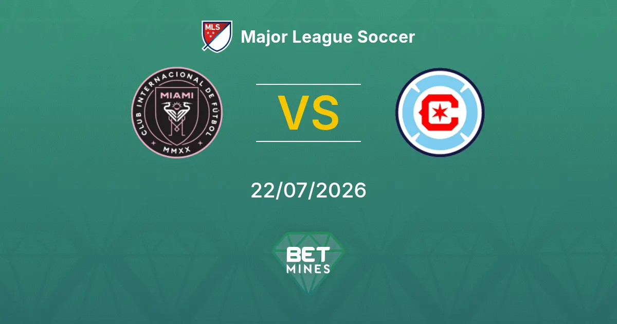 Inter Miami vs Chicago Fire Prediction: Match Preview and Analysis | Major League Soccer 22-07-2026