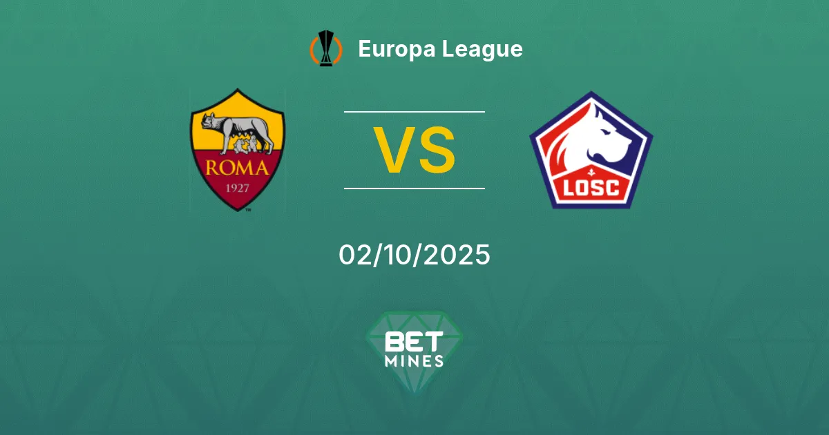 Roma vs LOSC Lille Pronostico: Anteprima e Analisi della Partita | Europa League 02-10-2025