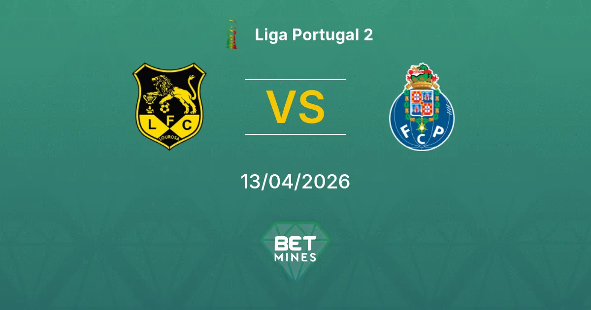 Lusitania FC Lourosa vs Porto II Pronóstico: Previa y Análisis del Partido | Liga Portugal 2 13-04-2026