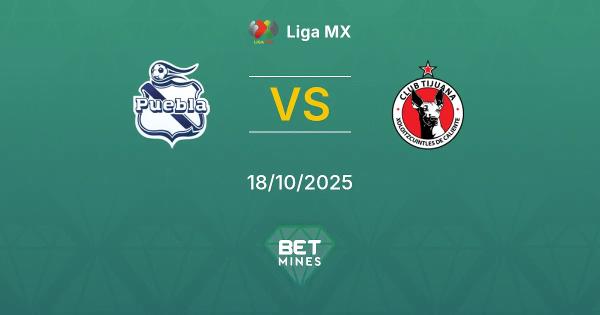 Puebla vs Tijuana Pronostico: Analisi e Anteprima della Partita | Liga MX 18-10-2025