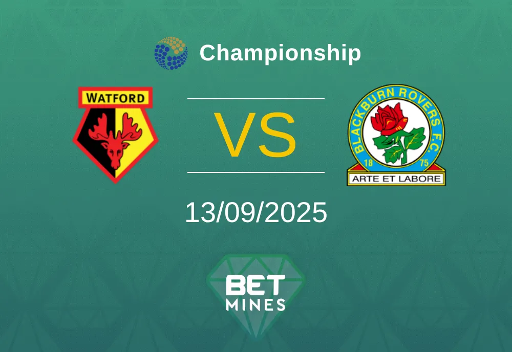 Watford vs Blackburn Rovers Pronostico: Anteprima e Analisi della Partita | Championship 13-09-2025