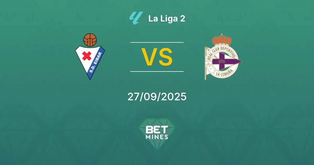 SD Eibar vs Deportivo La Coruña Pronostic : Aperçu et Analyse du Match | LaLiga 2 27-09-2025