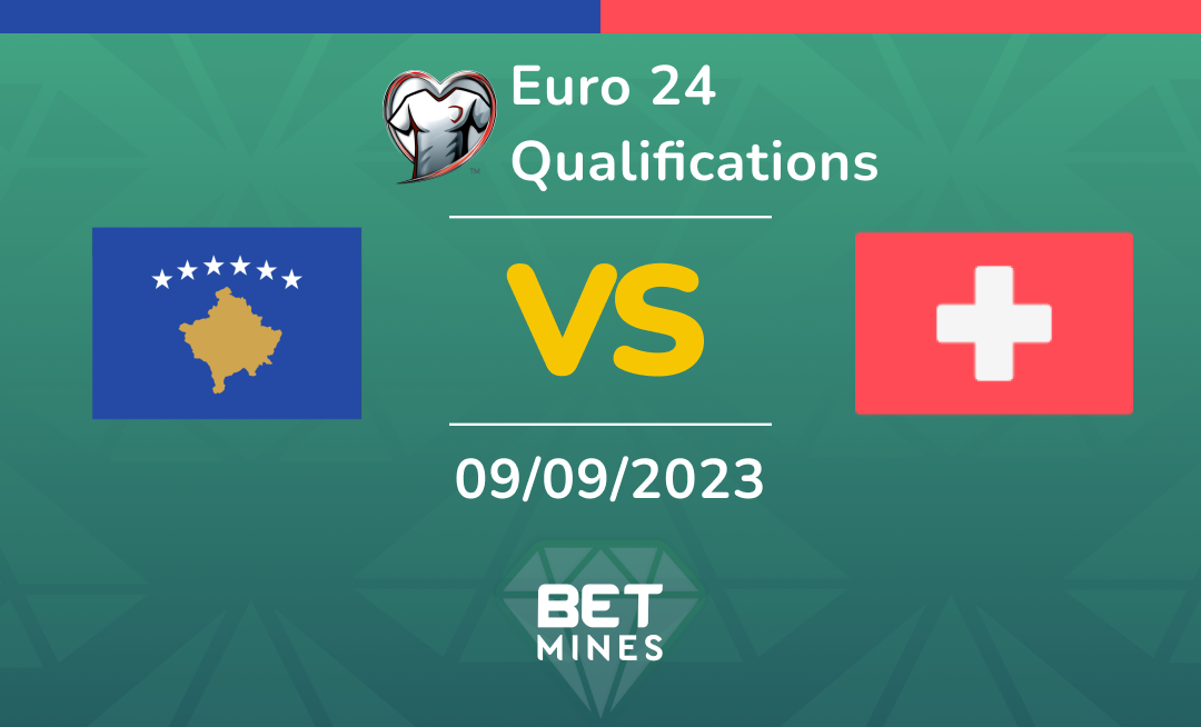 Kosovo vs Switzerland: Analysis and Prediction of the Euro 24 qualifying match