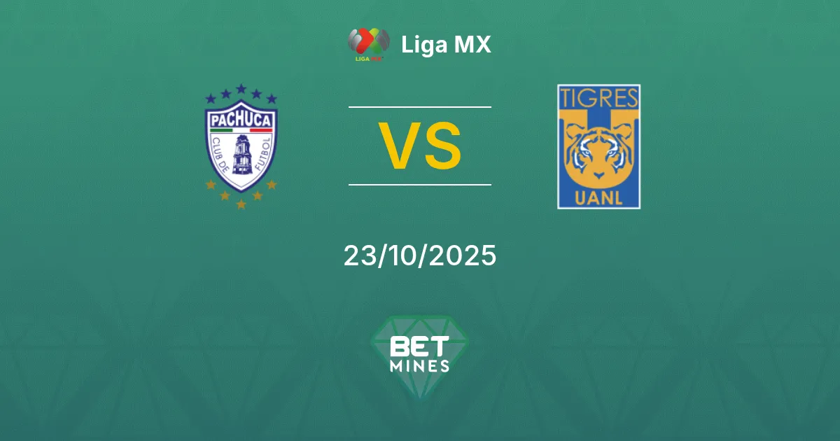 Pachuca vs Tigres UANL Pronostico: Anteprima e Analisi del Match | Liga MX 23-10-2025