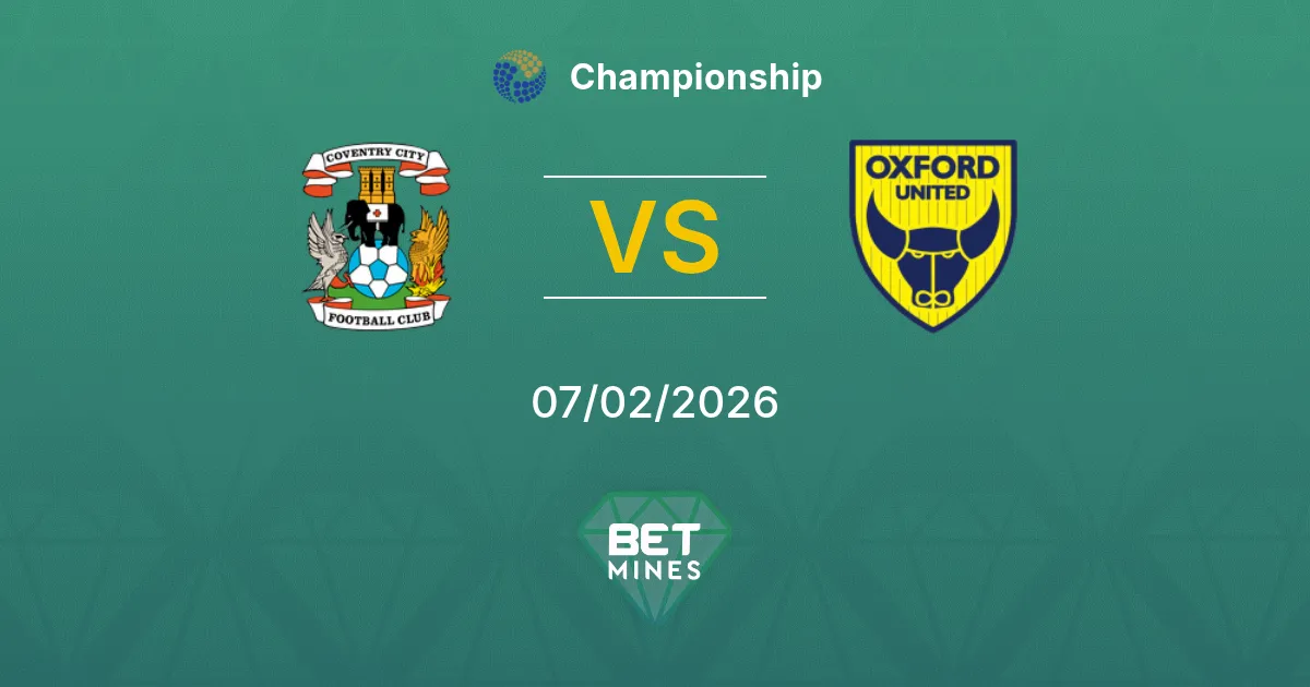 Coventry City vs Oxford United Prediction: Match Preview and Analysis | Championship 07-02-2026