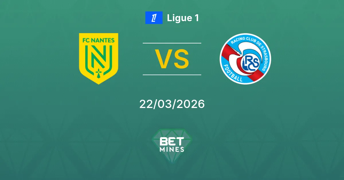 Nantes vs Strasbourg