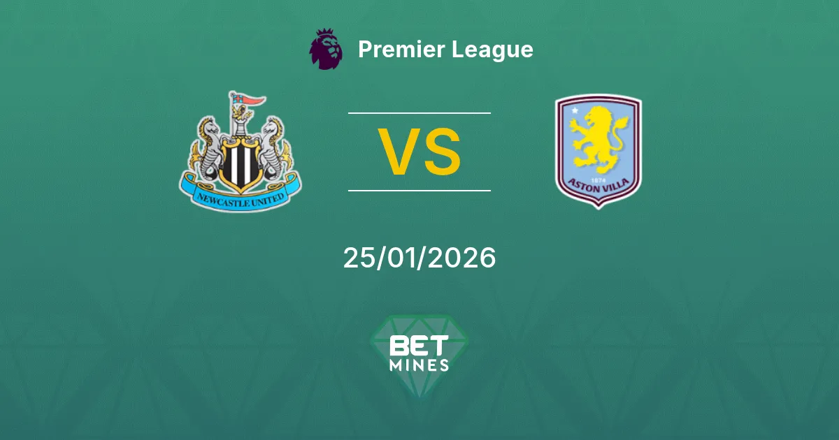 Newcastle United vs Aston Villa Prediction: Match Preview and Analysis | Premier League 25-01-2026