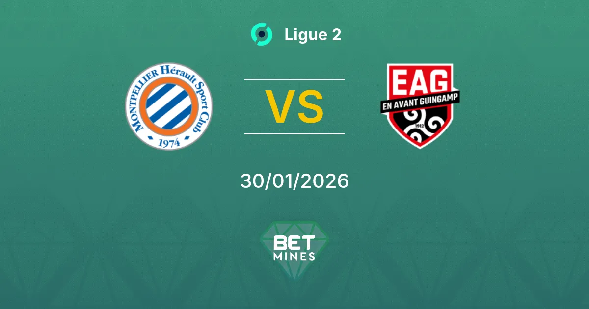 Montpellier vs Guingamp Prediction: Match Preview and Analysis | Ligue 2 30-01-2026