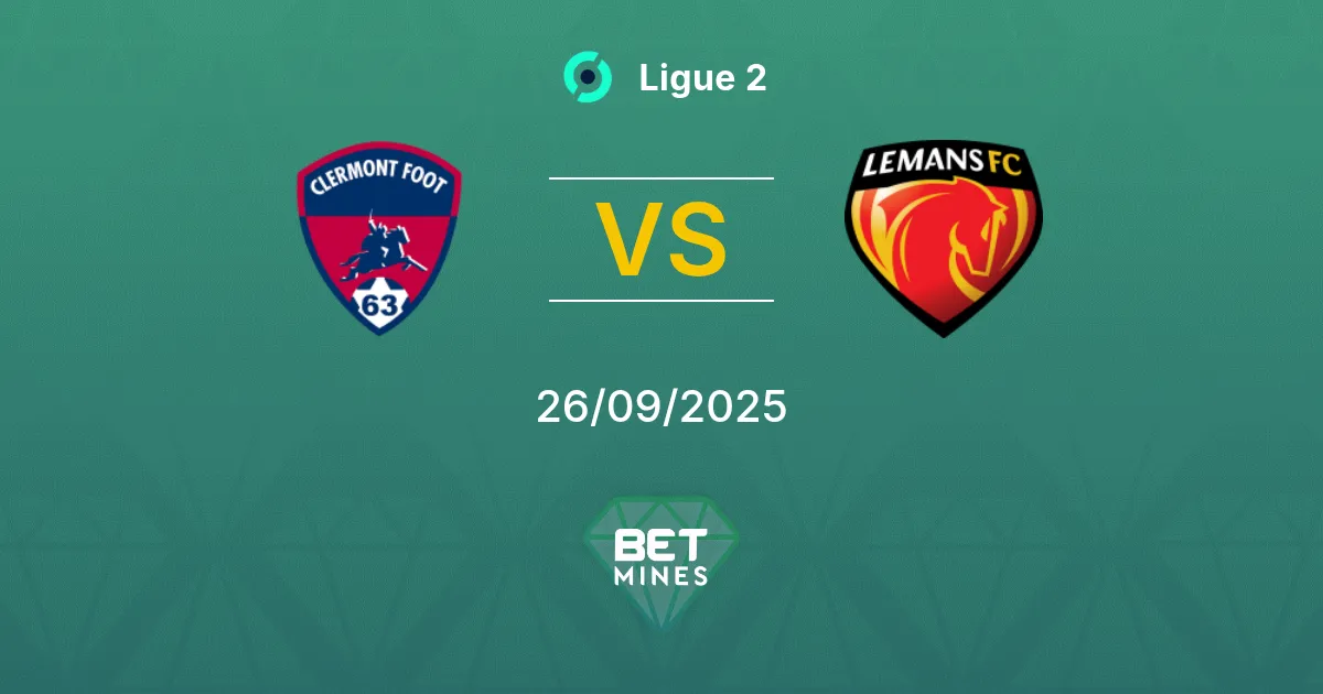 Clermont x Le Mans Palpite: Prévia e Análise da Partida | Ligue 2 26-09-2025