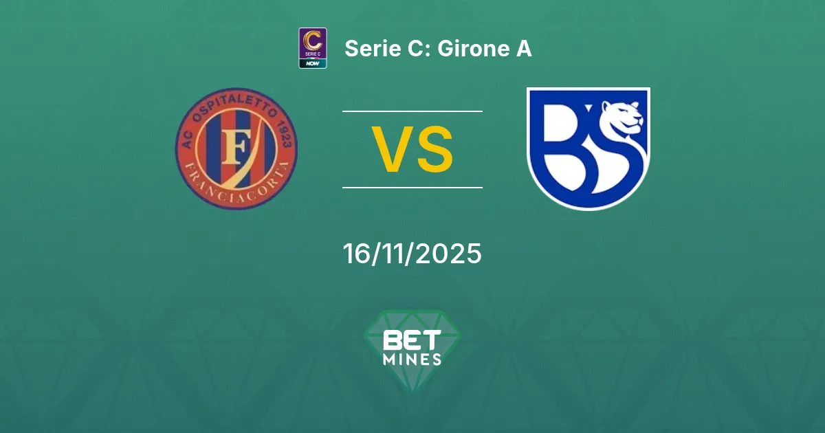 Ospitaletto vs Union Brescia Pronostico: Anteprima e Analisi della Partita | Serie C: Girone A 16-11-2025