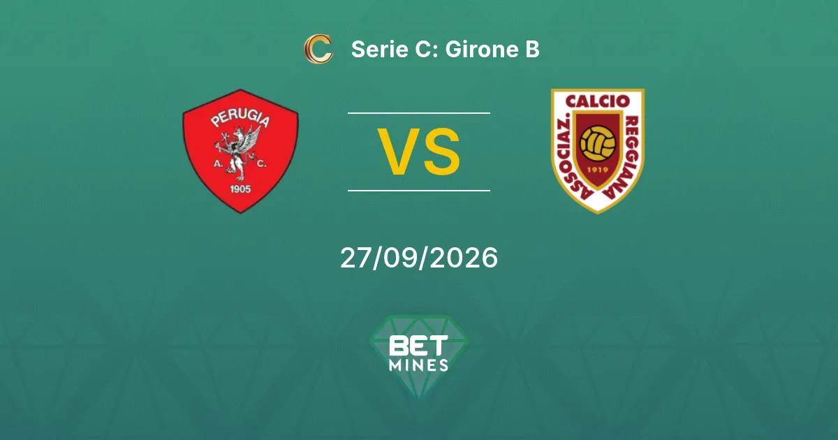 Pronostic Perugia vs Reggiana : Aperçu et analyse du match | Serie C: Girone B 27-09-2026