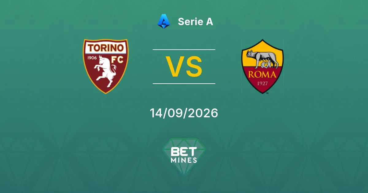 Pronóstico Torino vs Roma: Previa y Análisis del Partido | Serie A 14-09-2026