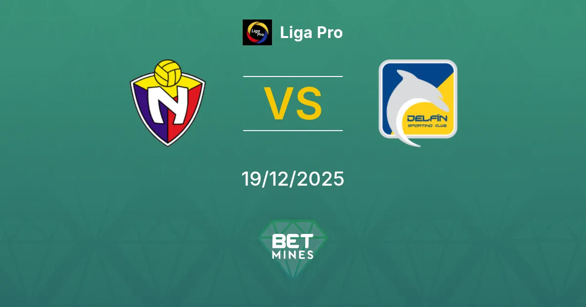 El Nacional vs Delfín Pronostico: Anteprima e Analisi della Partita | Liga Pro 19-12-2025