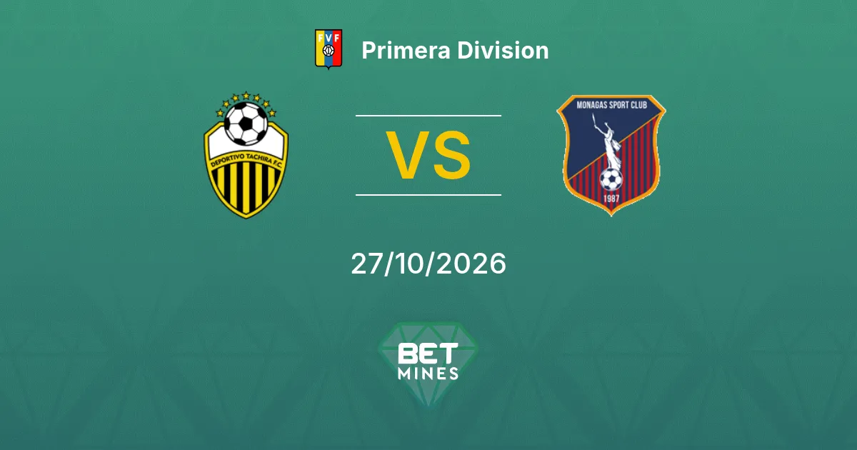 Deportivo Táchira x Monagas Palpite: prévia e análise da partida | Primera División 27-10-2026