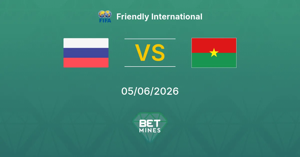 Russia vs Burkina Faso
