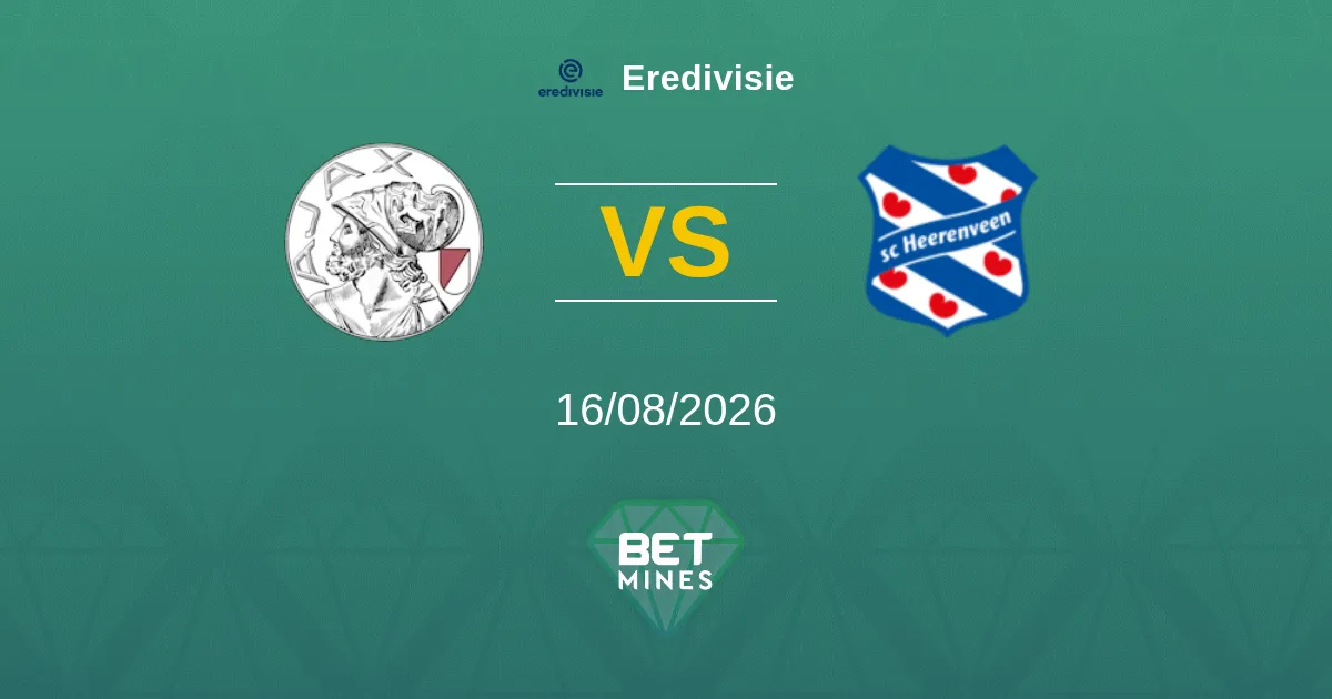 Ajax vs SC Heerenveen Pronostic : Aperçu et Analyse du Match | Eredivisie 16-08-2026