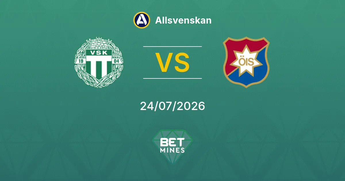 Västerås SK vs Örgryte Prediction: Match Preview and Analysis | Allsvenskan 24-07-2026