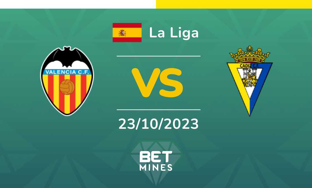 Valencia vs Cádiz: Analysis and Prediction of the La Liga match