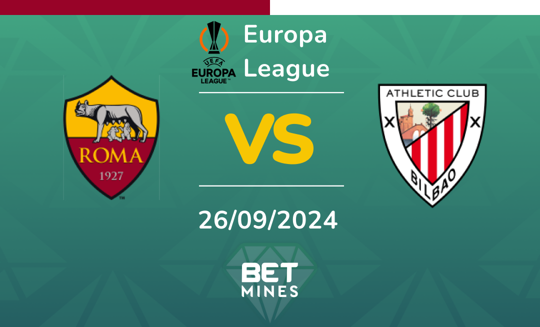 Roma - Athletic Club: Analyse et Pronostic du match de Europa League