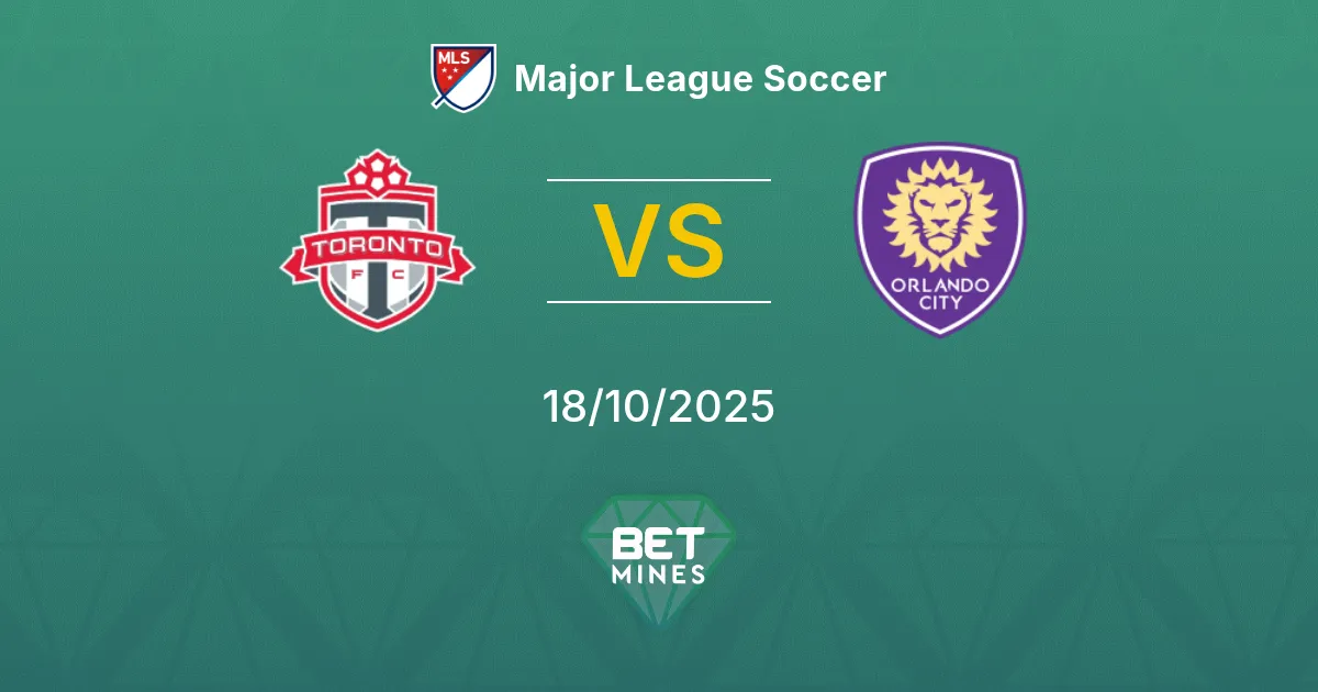 Toronto vs Orlando City Prediction: Match Preview and Analysis | Major League Soccer 18-10-2025