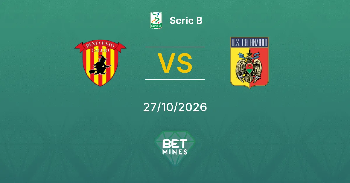 Benevento vs Catanzaro Pronóstico: Previa y análisis del partido | Serie B 27-10-2026