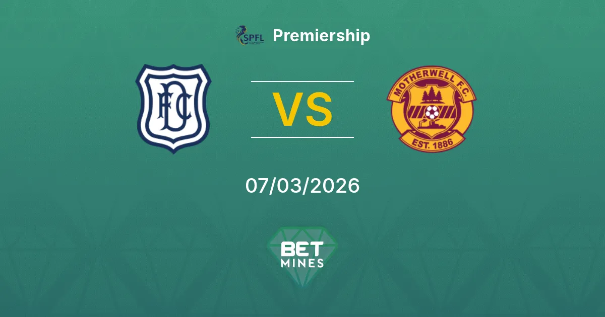 Dundee vs Motherwell Prediction: Match Preview and Analysis | Premiership 07-03-2026