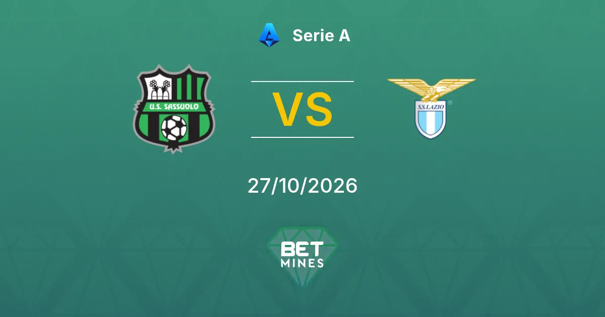 Sassuolo vs Lazio Pronóstico: previa y análisis del partido | Serie A 27-10-2026