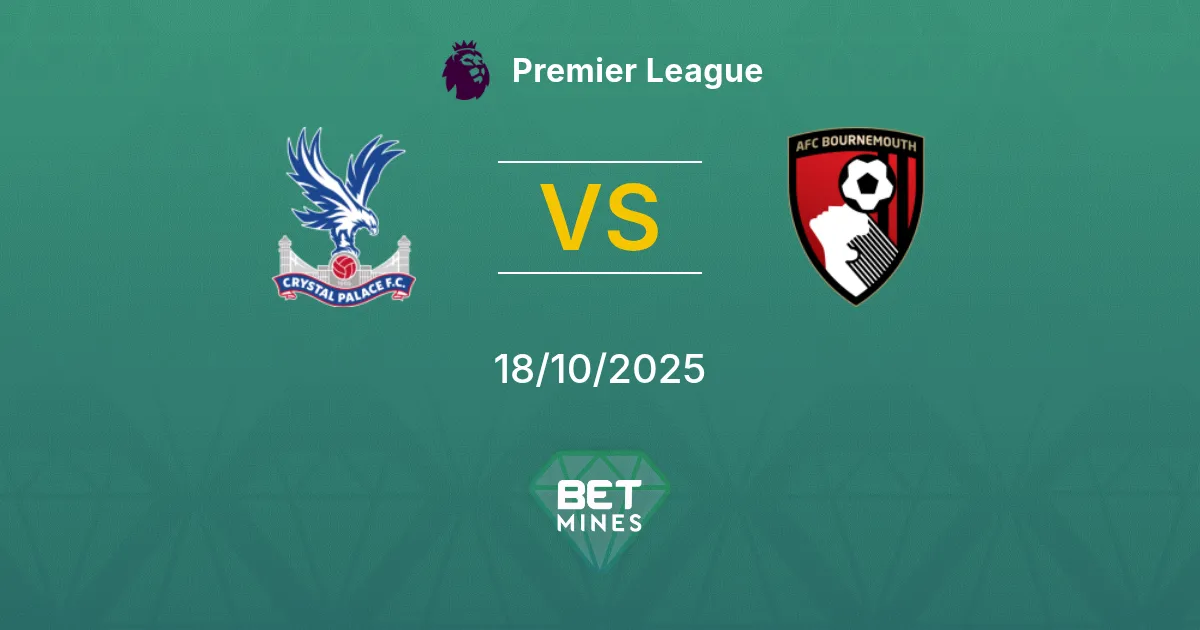 Crystal Palace vs AFC Bournemouth Pronostico: Anteprima e Analisi della Partita | Premier League 18-10-2025