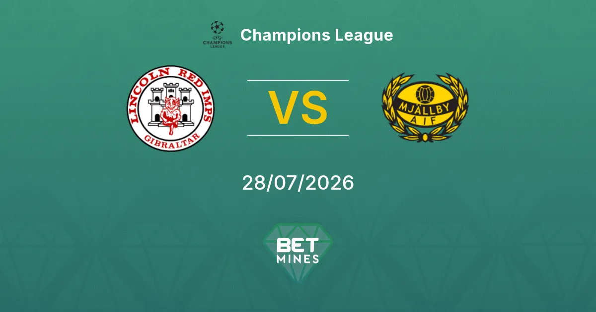 Lincoln Red Imps vs Mjällby Prediction: Match Preview and Analysis | Champions League 28-07-2026