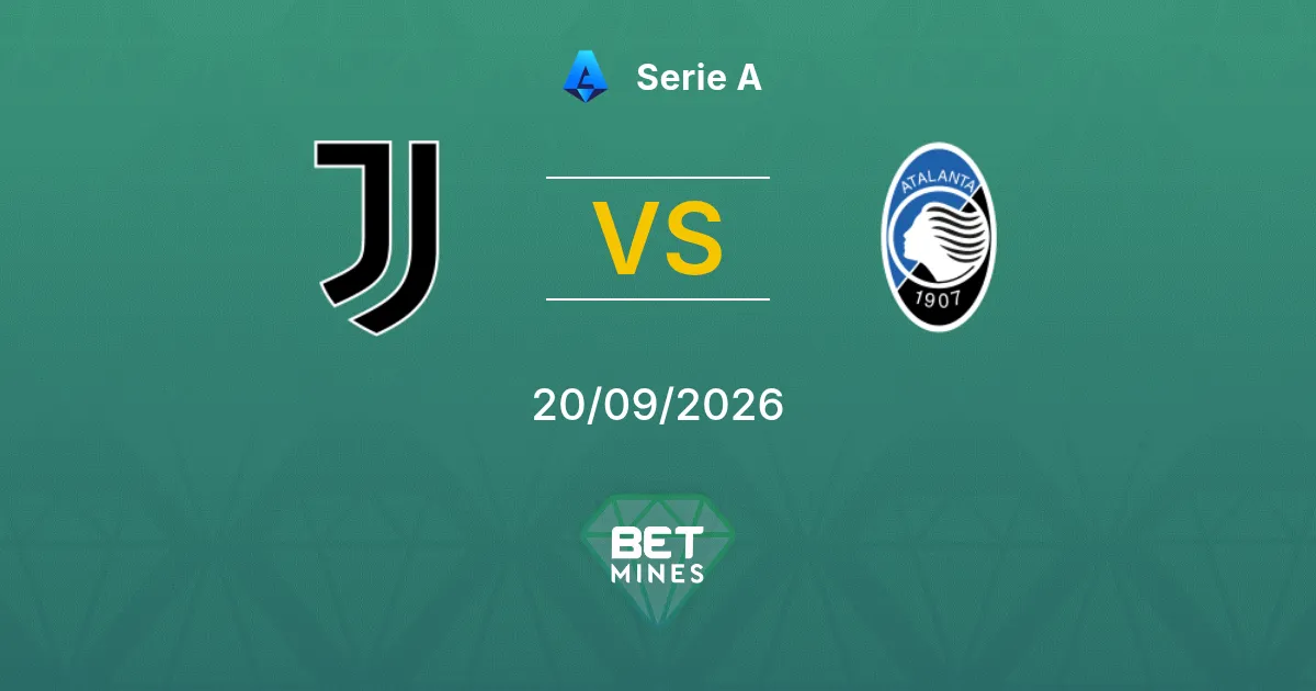 Pronostico Juventus vs Atalanta: Anteprima e Analisi della Partita | Serie A 20-09-2026