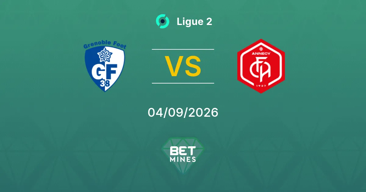 Pronostico Grenoble Foot 38 vs Annecy: Anteprima e Analisi della Partita | Ligue 2 04-09-2026
