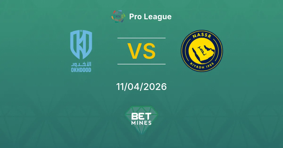 Pronóstico Al Okhdoud vs Al Nassr: Previa y Análisis del Partido | Pro League 11-04-2026