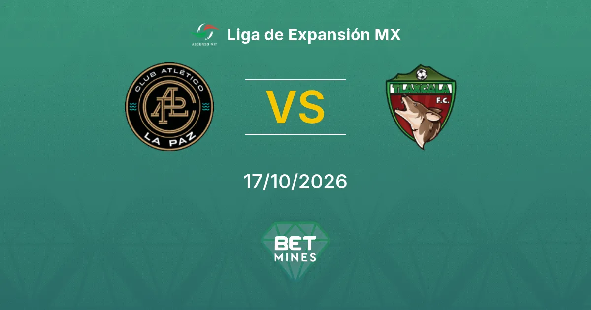 CA La Paz x Tlaxcala Palpite: prévia e análise da partida | Liga de Expansión MX 17-10-2026