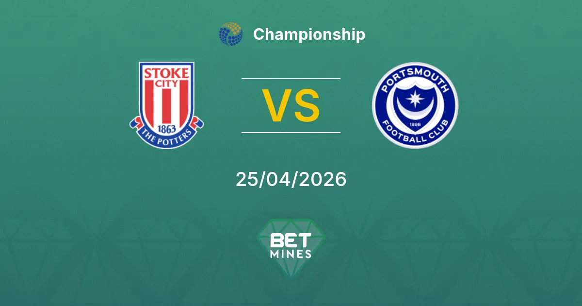 Stoke City vs Portsmouth Pronostico: Anteprima e Analisi della Partita | Championship 25-04-2026