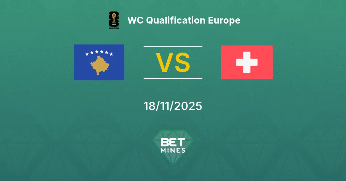 Kosovo vs Switzerland Prediction: Match Preview and Analysis | WC Qualification Europe 18-11-2025