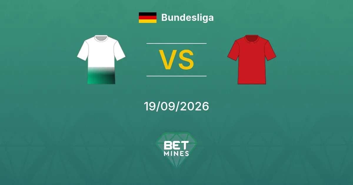 Pronóstico Borussia Mönchengladbach vs FSV Mainz 05: Previa y Análisis del Partido | Bundesliga 19-09-2026
