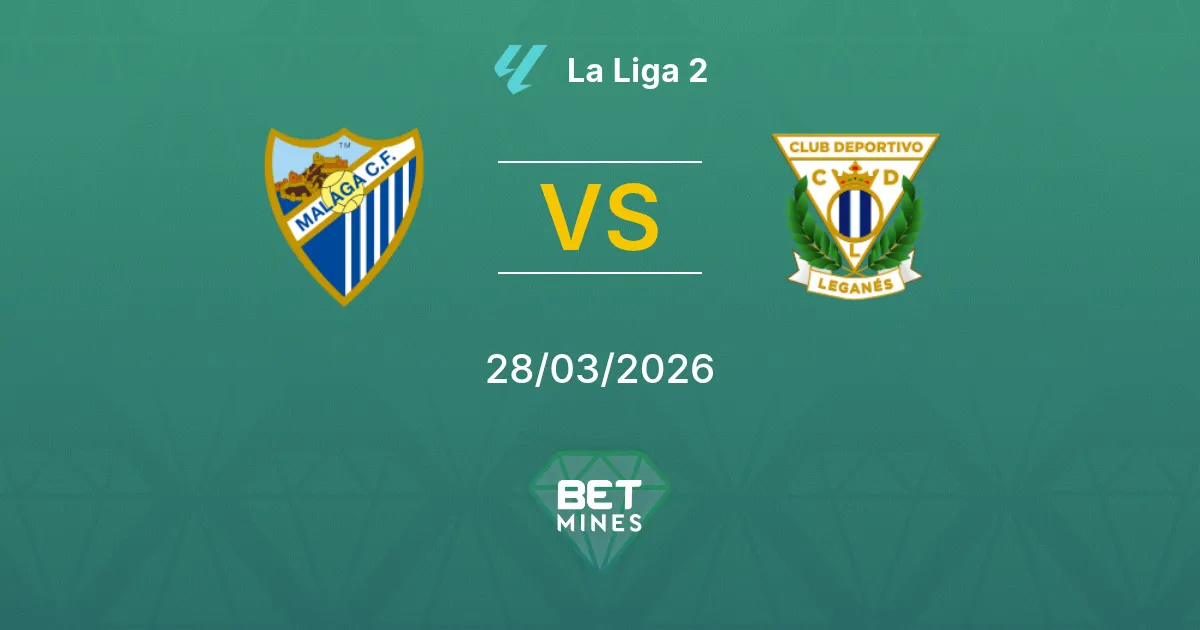 Málaga vs Leganés Pronostico: Anteprima e Analisi della Partita | La Liga 2 28-03-2026