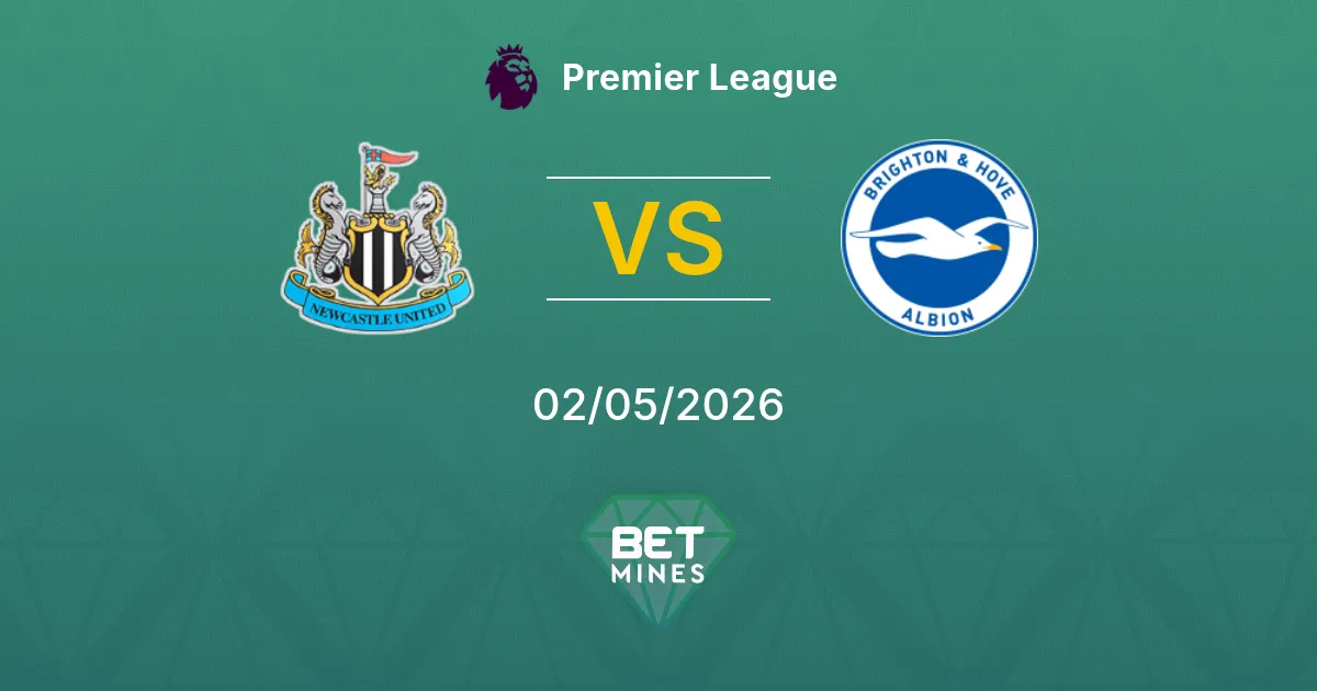 Newcastle United vs Brighton & Hove Albion Pronostico: Anteprima e Analisi della Partita | Premier League 02-05-2026
